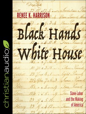 cover image of Black Hands, White House